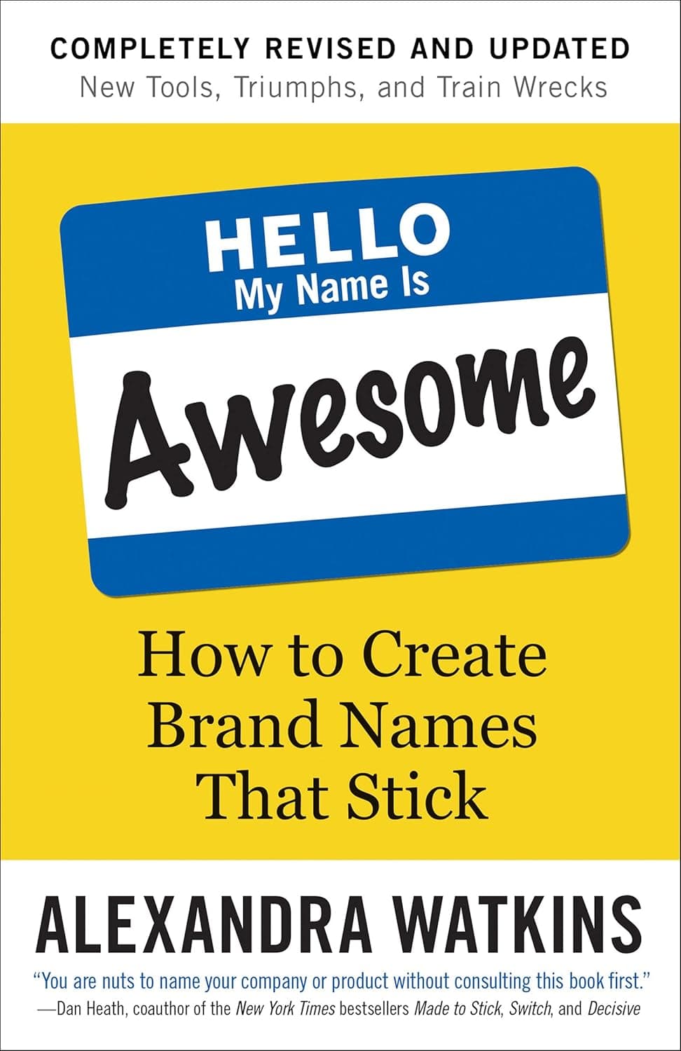 Cover Image for Hello My Name is Awesome by Alexandra Watkins