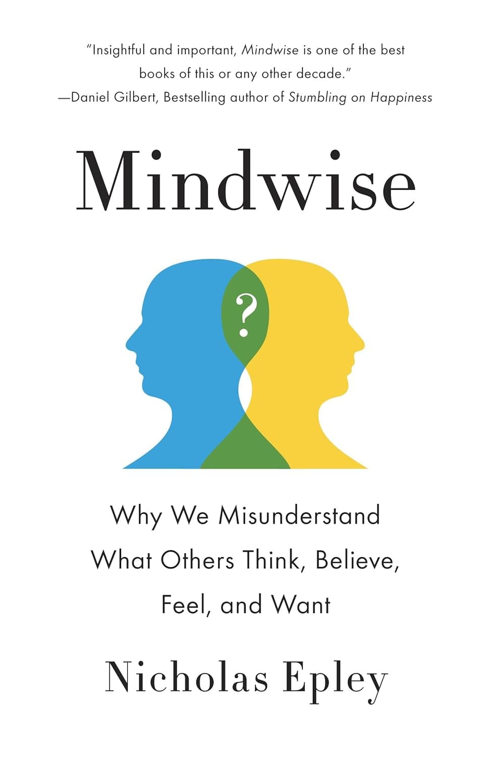 Cover Image for Mindwise by Nicholas Epley