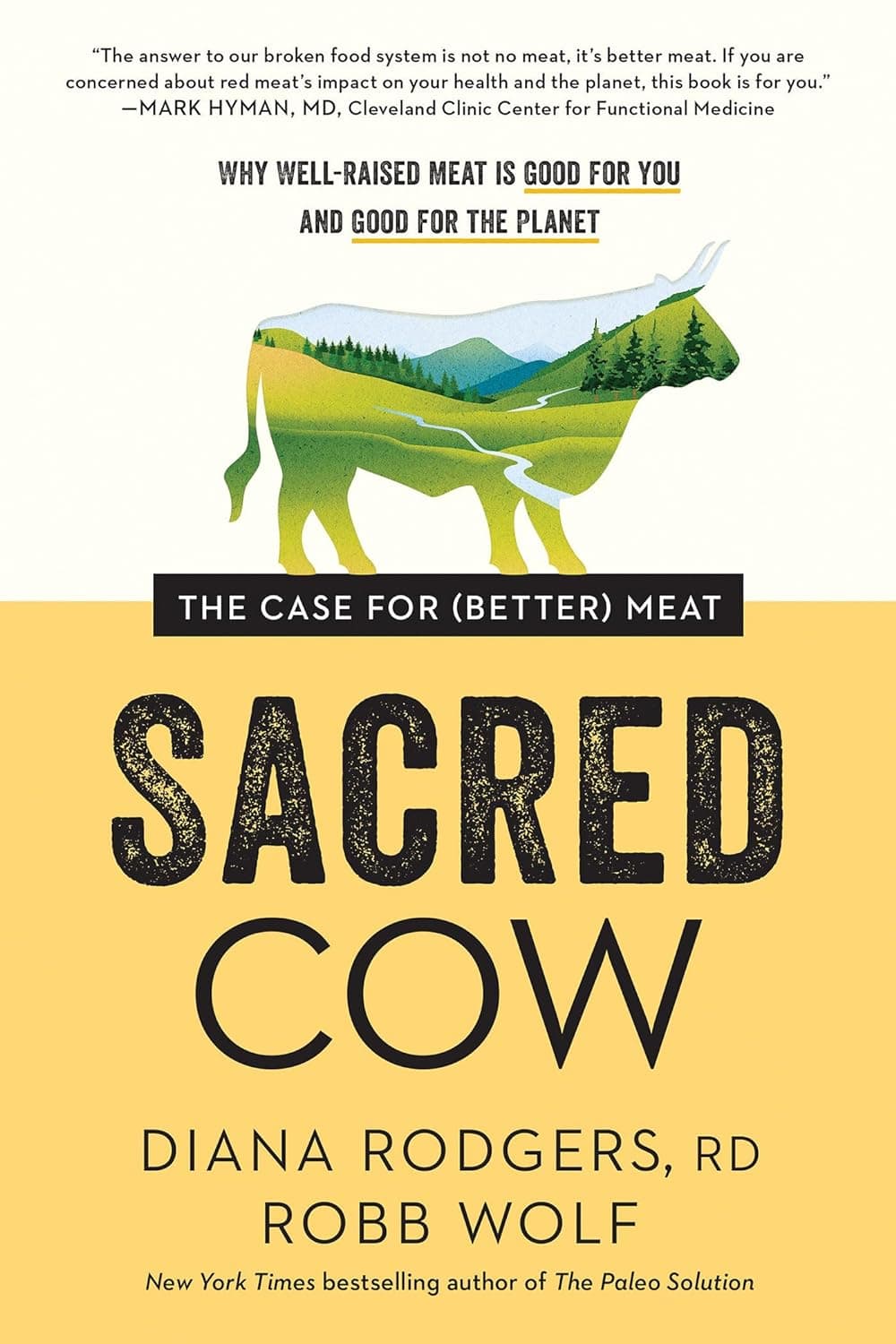 Cover Image for Sacred Cow by Diana Rodgers and Robb Wolf