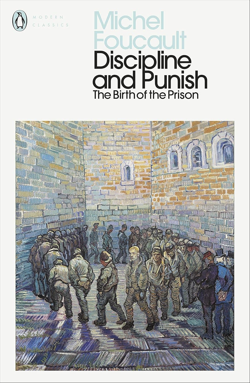 Cover Image for Discipline & Punish: The Birth of the Prison by Michael Foucault