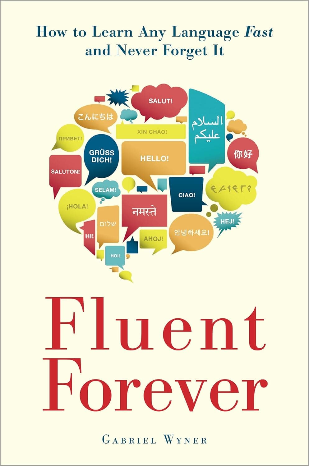 Cover Image for Fluent Forever by Gabriel Weinberg