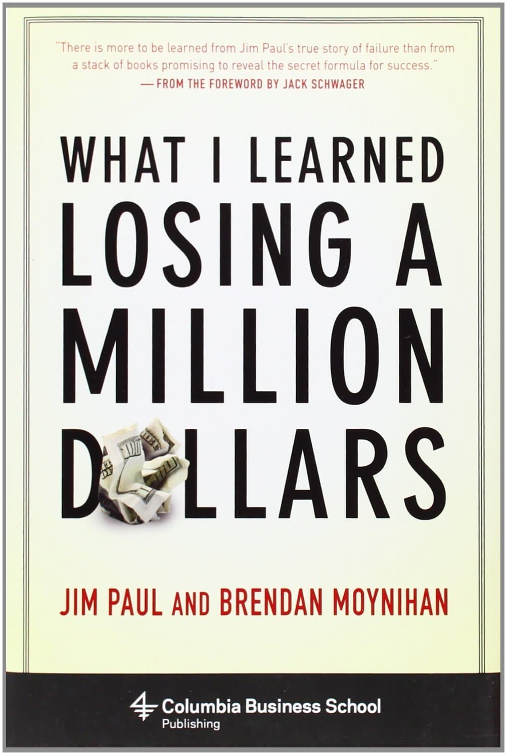 Cover Image for What I Learned Losing a Million Dollars