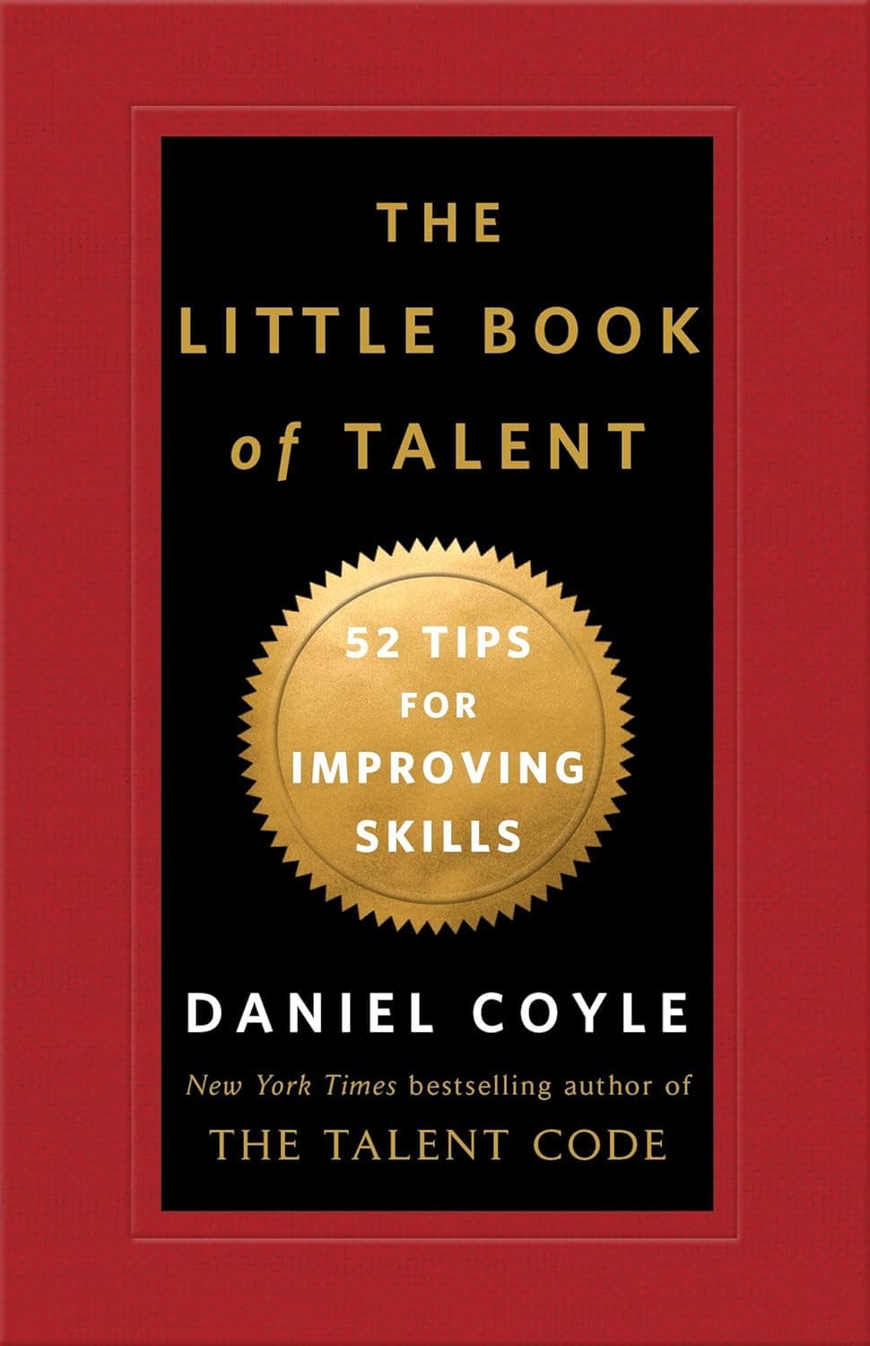 Cover Image for The Little Book of Talent by Daniel Coyle