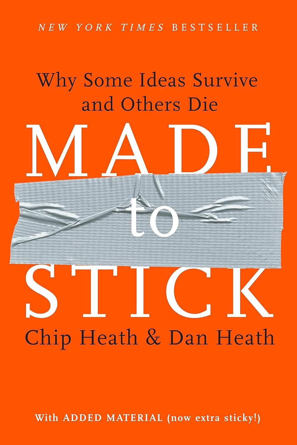 Cover Image for Made to Stick by Chip and Dan Heath
