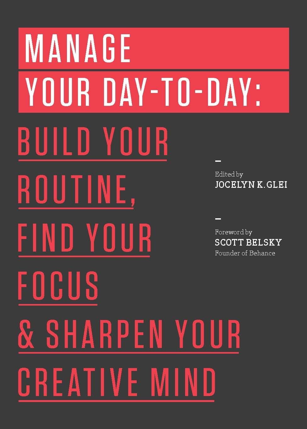 Cover Image for Manage Your Day-to-Day by Jocelyn Glei