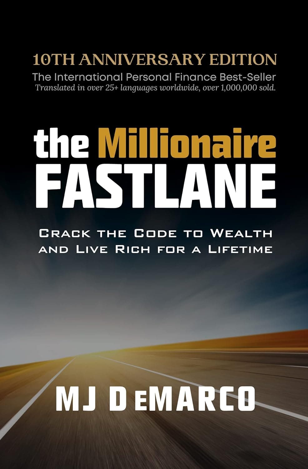 Cover Image for The Millionaire Fastlane by MJ DeMarco