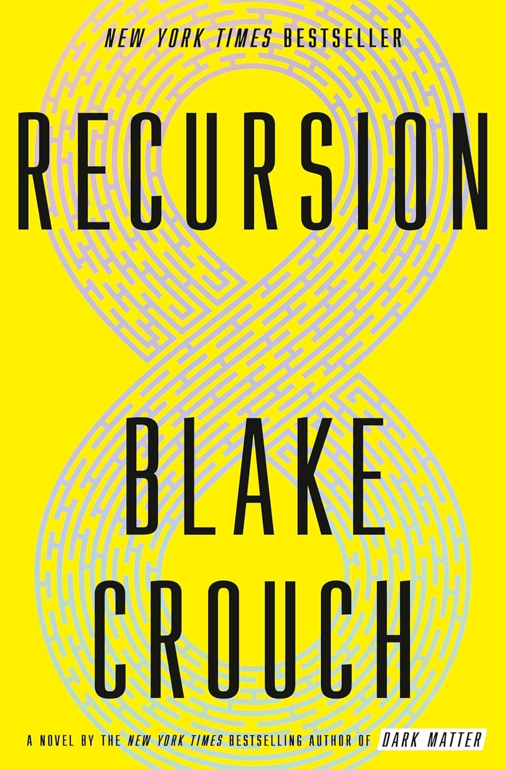 Cover Image for Recursion by Blake Crouch
