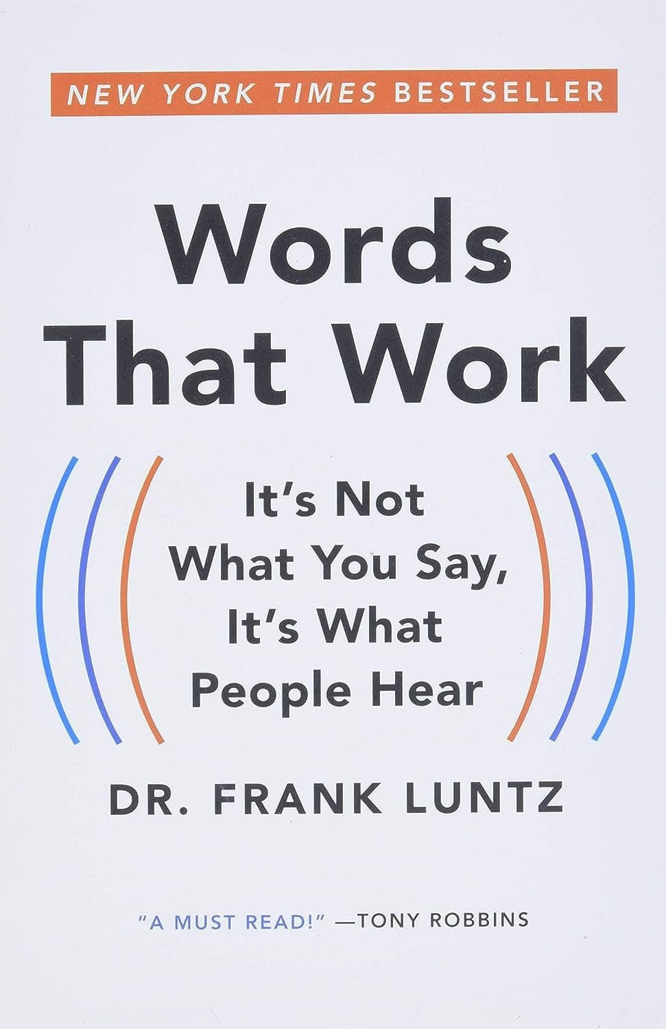 Cover Image for Words that Work by Frank Luntz